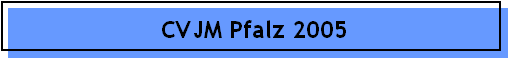 CVJM Pfalz 2005