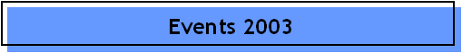Events 2003