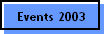 Events 2003
