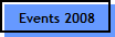 Events 2008