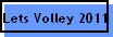 Lets Volley 2011