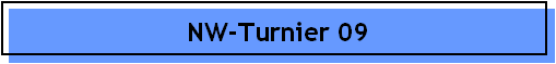 NW-Turnier 09