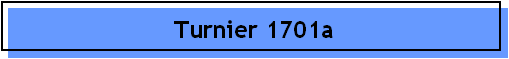 Turnier 1701a